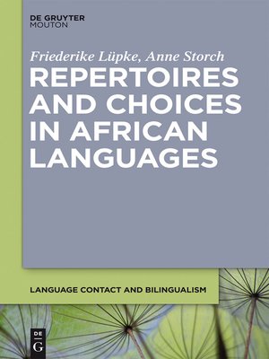 cover image of Repertoires and Choices in African Languages